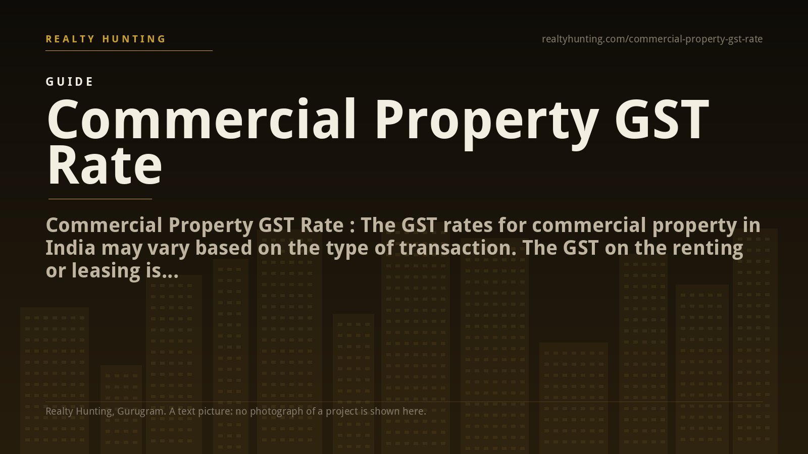 Commercial Property GST Rate
