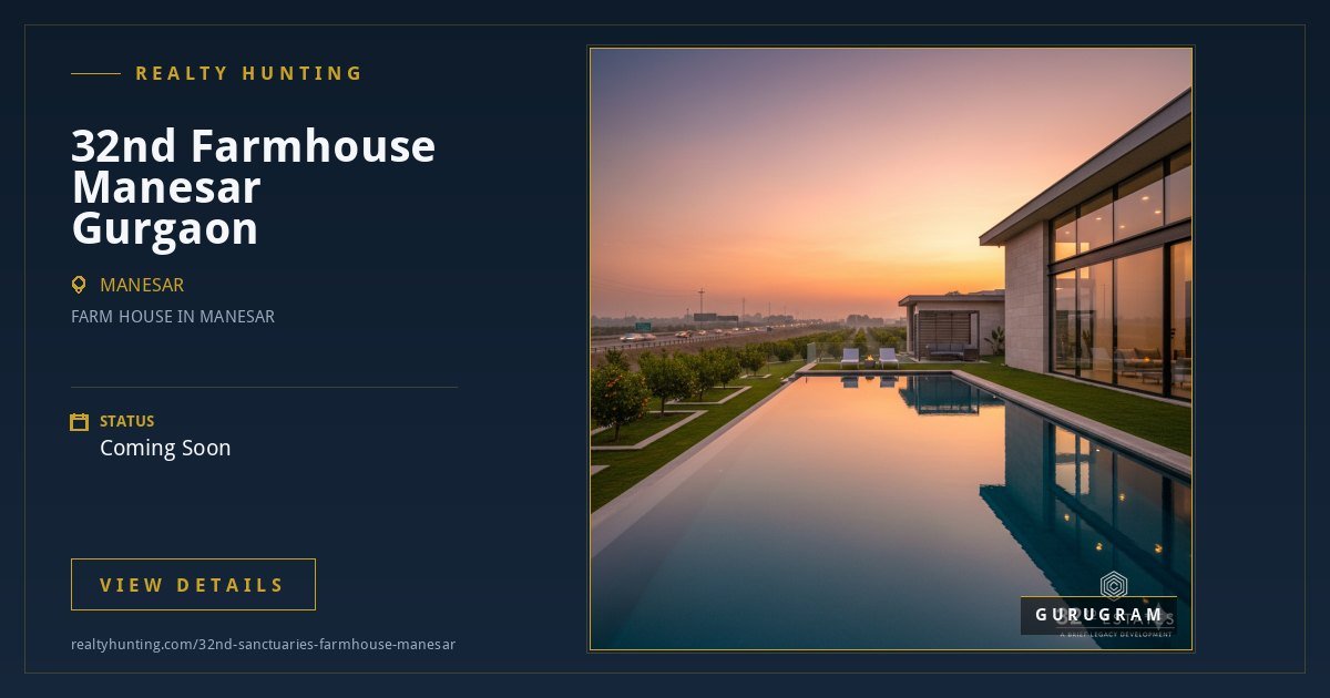 32nd Farmhouse Manesar Gurgaon | 32nd Sanctuaries Manesar — photo 2