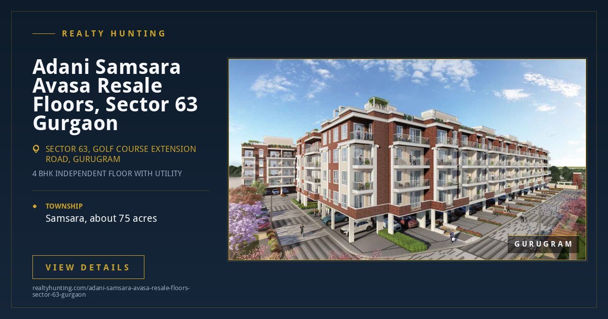 Adani Samsara Avasa Resale Floors, Sector 63 Gurgaon — photo 3