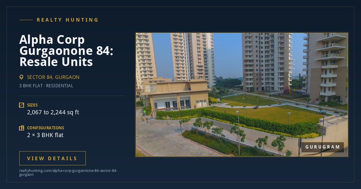 Alpha Corp Gurgaonone 84 Sector 84 Gurgaon — photo 2