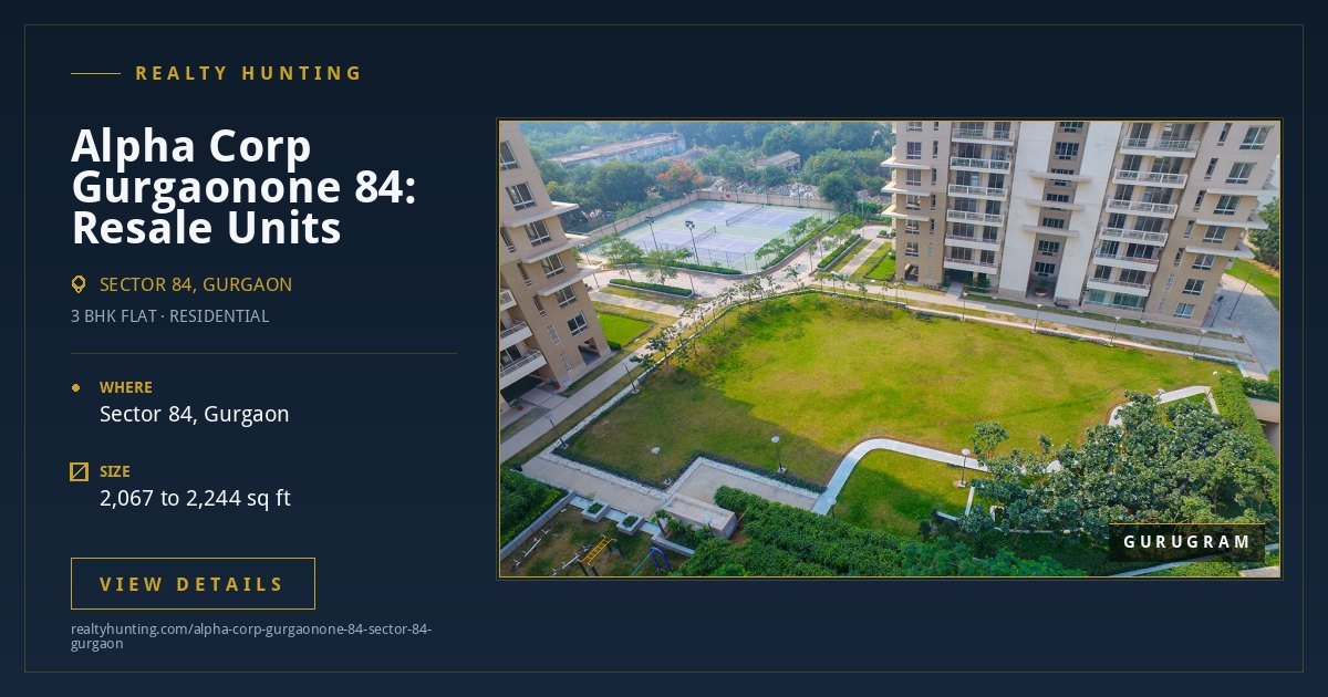 Alpha Corp Gurgaonone 84 Sector 84 Gurgaon — photo 3