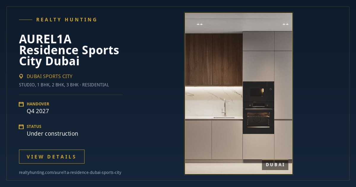 AUREL1A Residence Dubai Sports City — photo 3