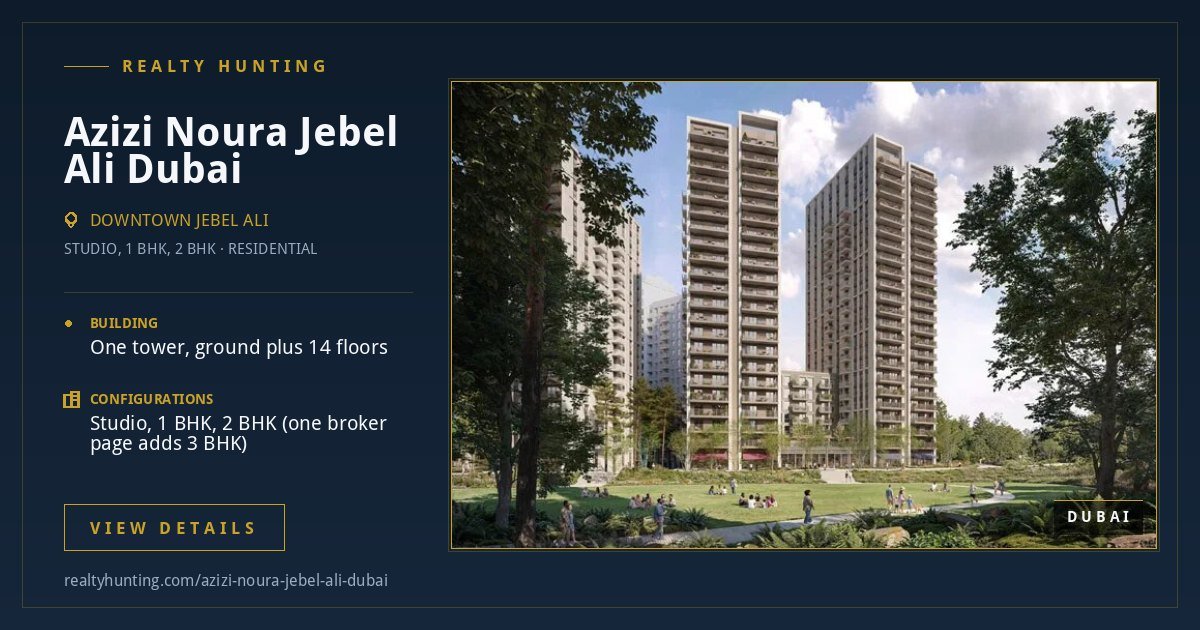 Azizi Noura Jebel Ali Dubai — photo 4
