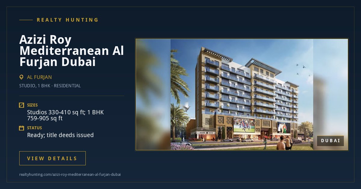 Azizi Roy Mediterranean Al Furjan Dubai — photo 2