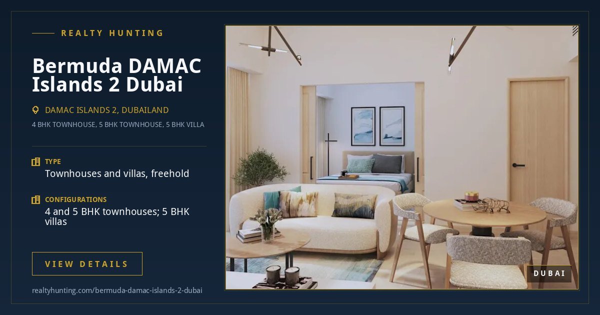 Bermuda DAMAC Islands 2 Dubai