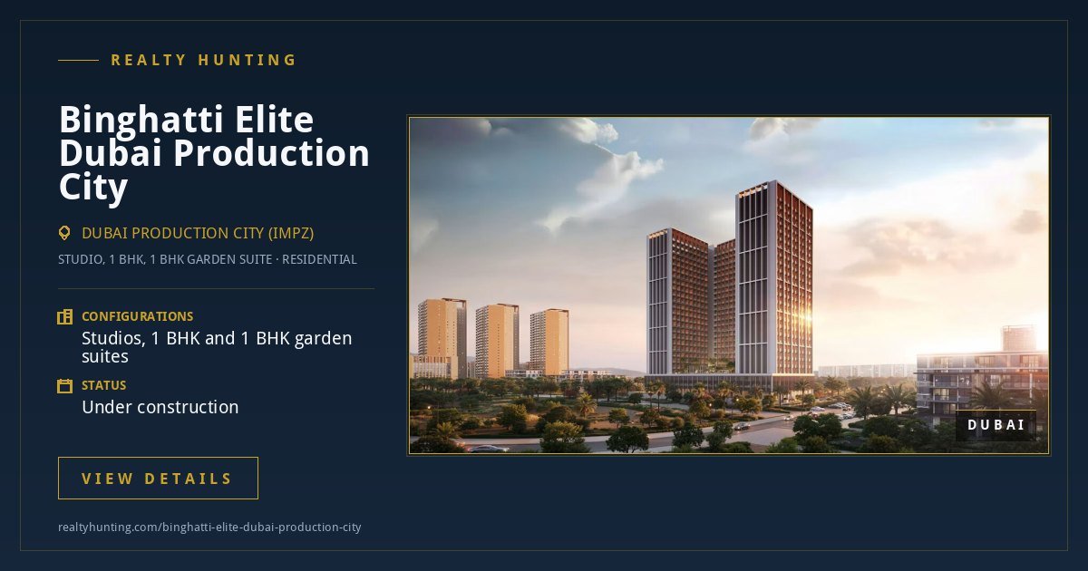 Binghatti Elite Dubai Production City Dubai