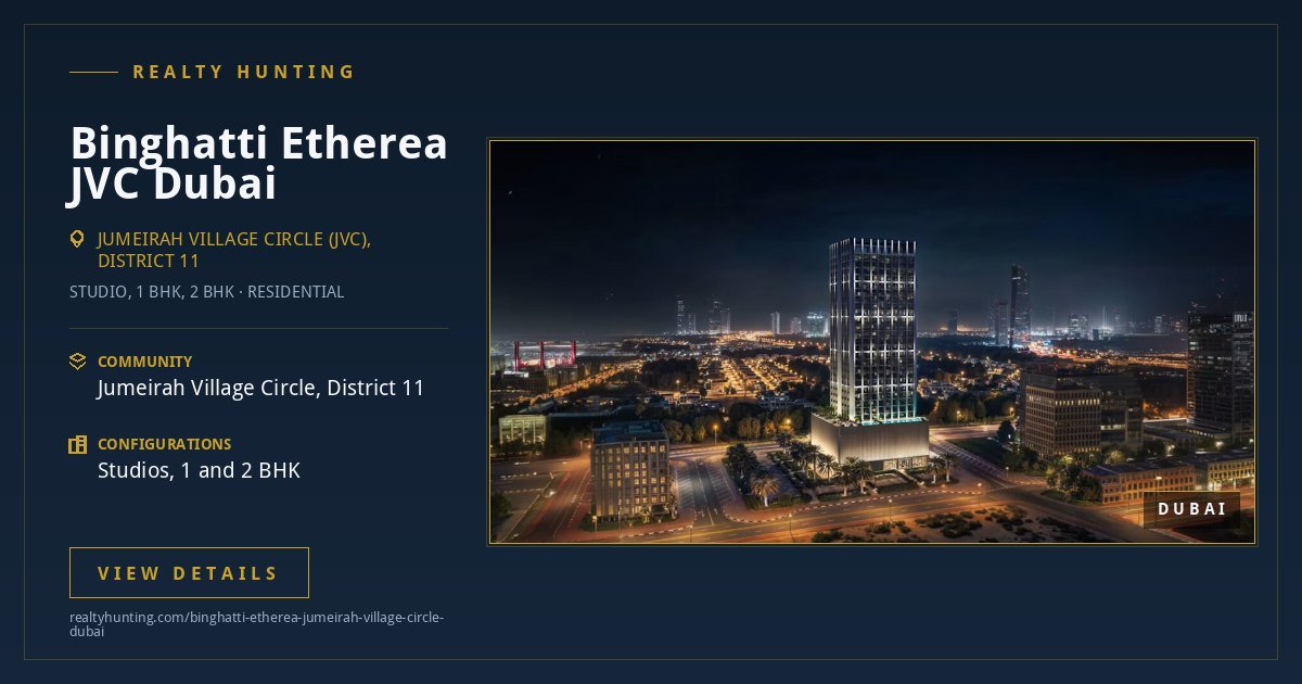 Binghatti Etherea JVC Dubai