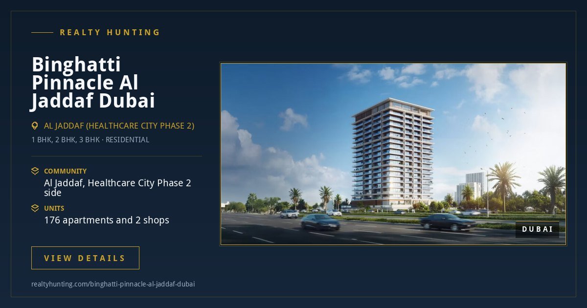 Binghatti Pinnacle Al Jaddaf Dubai