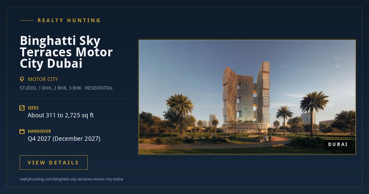 Binghatti Sky Terraces Motor City Dubai