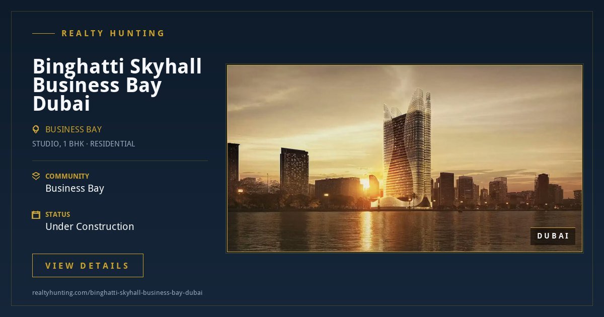 Binghatti Skyhall Business Bay Dubai