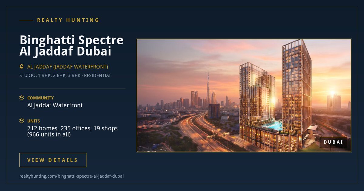 Binghatti Spectre Al Jaddaf Dubai