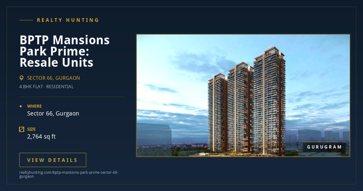 BPTP Mansions Park Prime Sector 66 Gurgaon — photo 3
