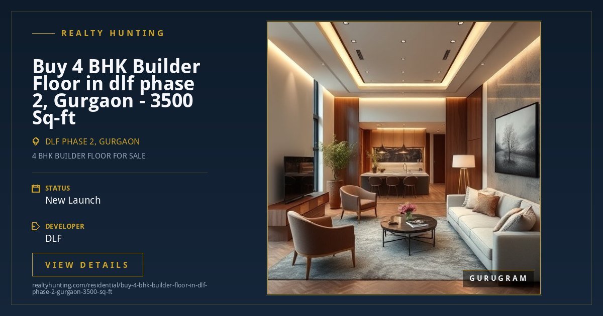 4 BHK in Gurgaon