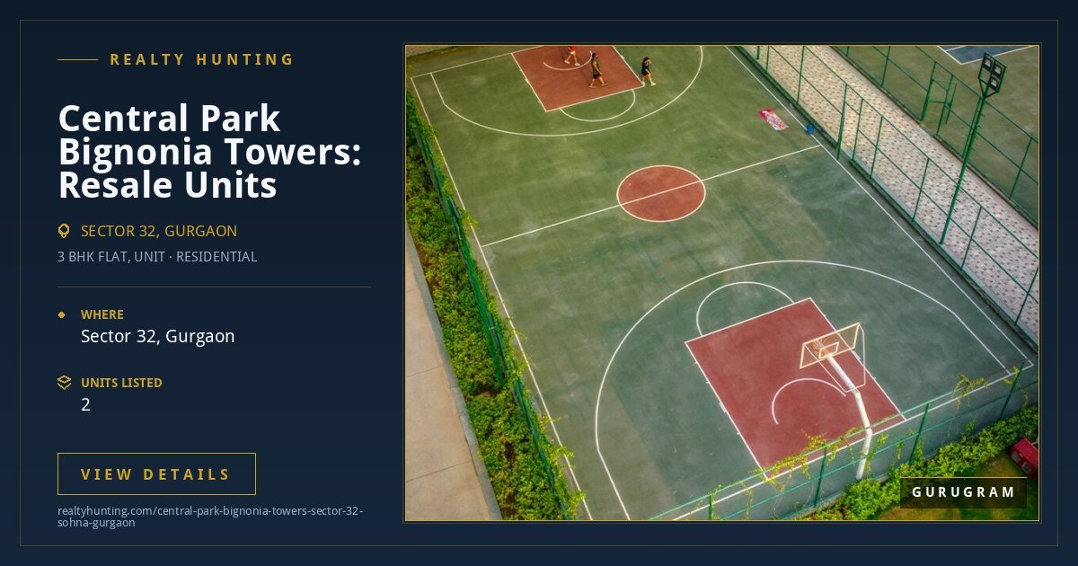 Central Park Bignonia Towers Sector 32 Gurgaon