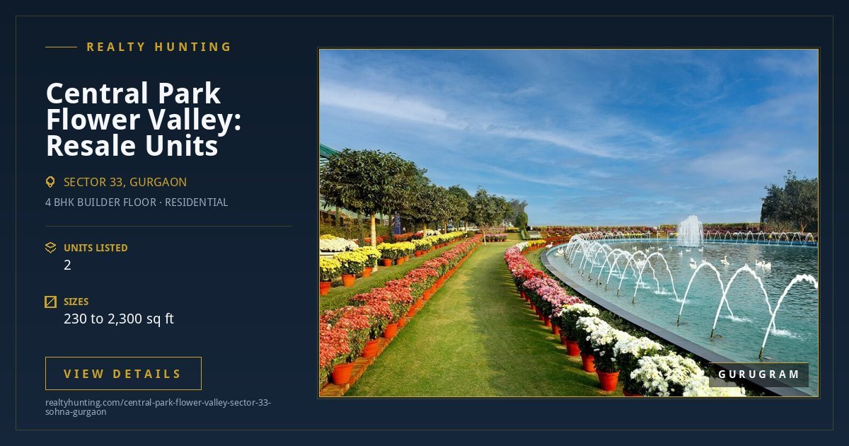 Central Park Flower Valley Sector 33 Gurgaon — photo 4