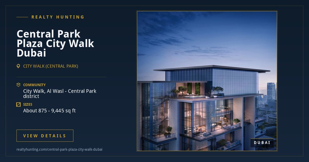 Central Park Plaza City Walk Dubai