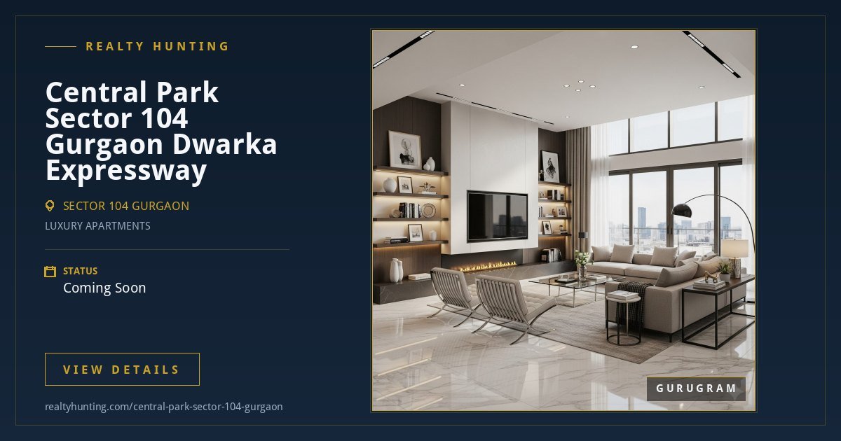 Central Park Sector 104 Gurgaon Dwarka Expressway — photo 3