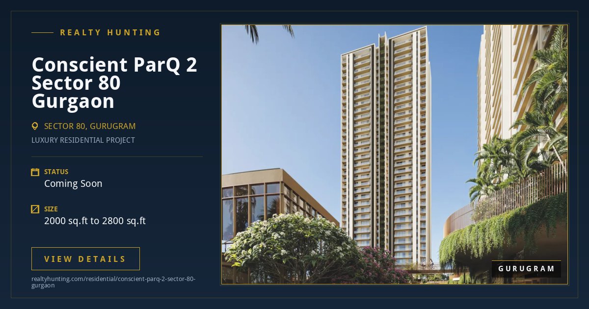 Conscient ParQ 2, Sector 80 Gurgaon — photo 1
