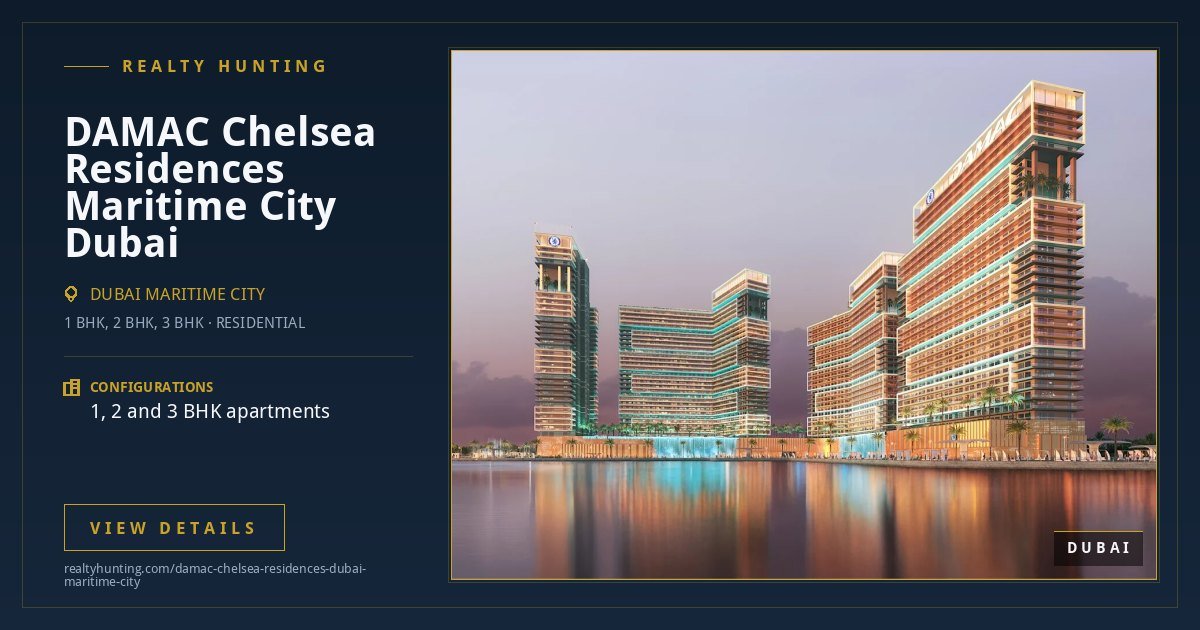 DAMAC Chelsea Residences Dubai Maritime City Dubai
