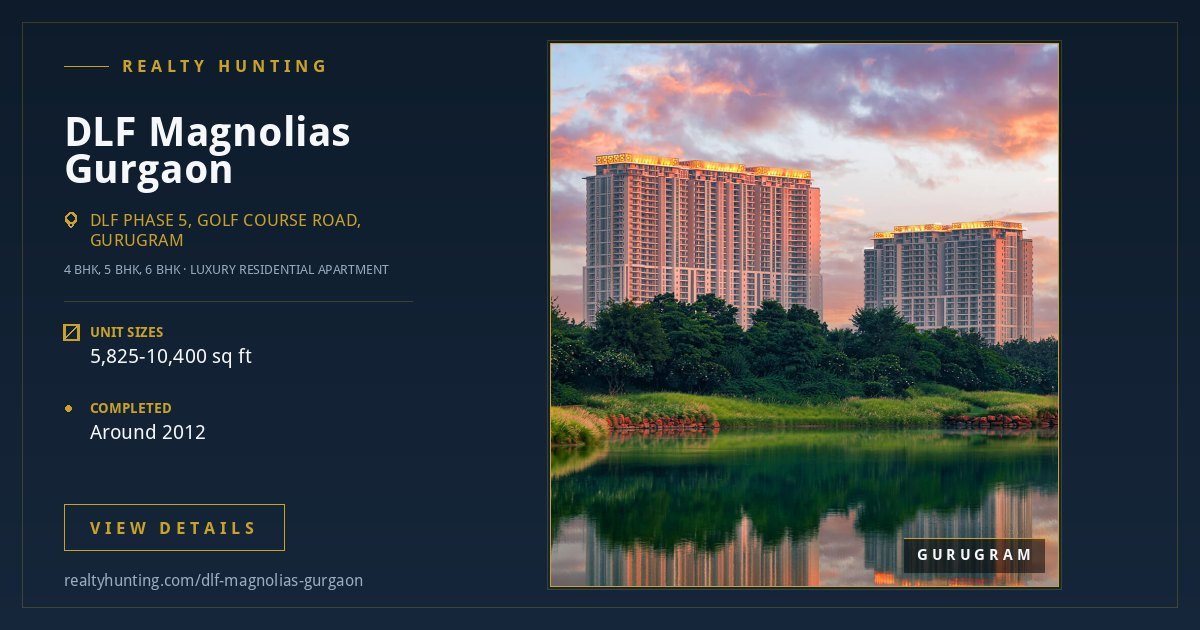 DLF Magnolias Gurgaon: Price, Size and Guide — photo 2