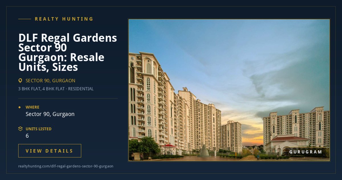 DLF Regal Gardens Sector 90 Gurgaon