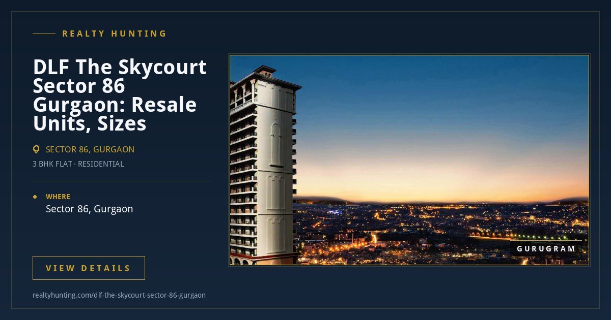 DLF Skycourt Sector 86 Gurgaon