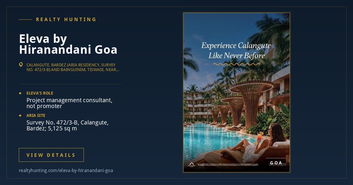 Eleva by Hiranandani Goa