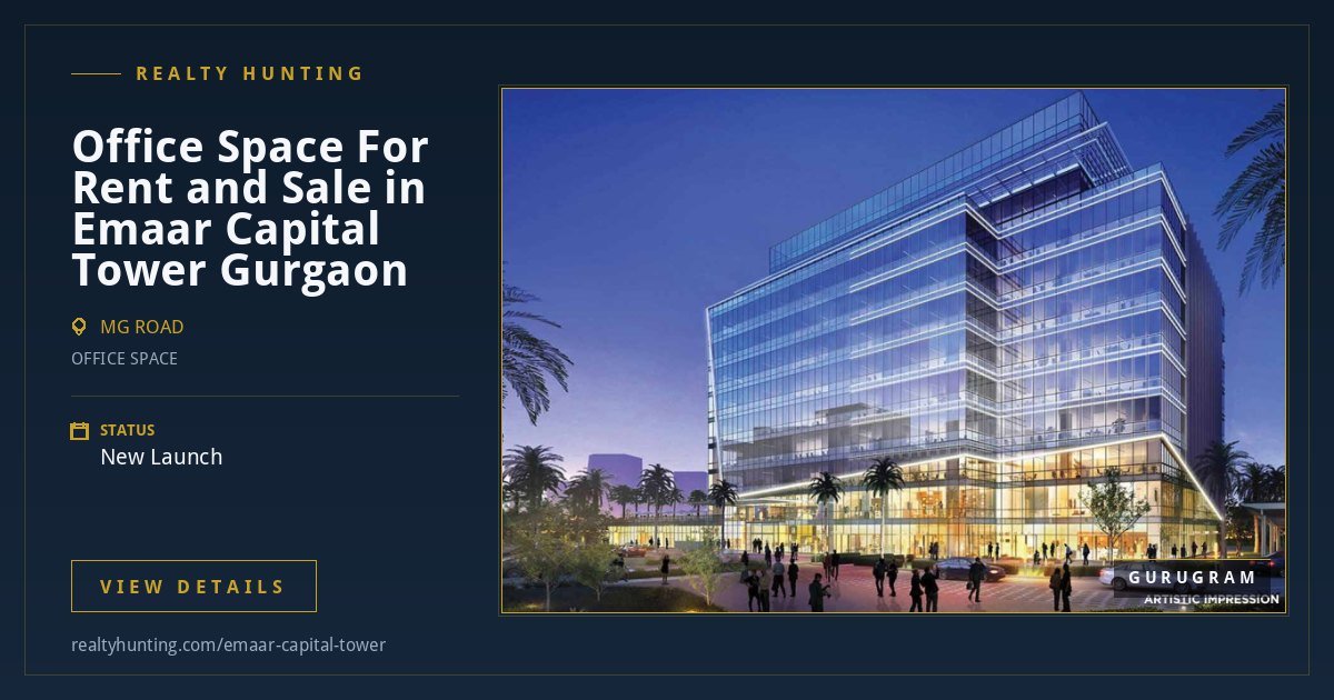 Emaar Capital Tower Office Space, MG Road Gurgaon — photo 3