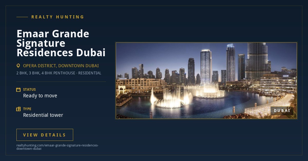 Emaar Grande Signature Residences Downtown Dubai — photo 3