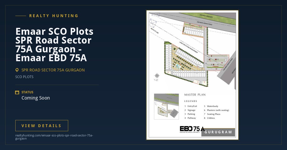 Emaar SCO Plots SPR Road Sector 75A Gurgaon - Emaar EBD 75A — photo 4