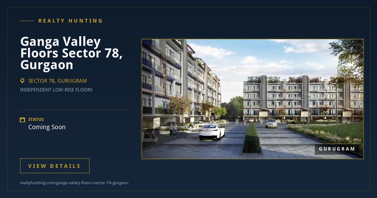 Ganga Valley Floors in Sector 78, Gurgaon — photo 1