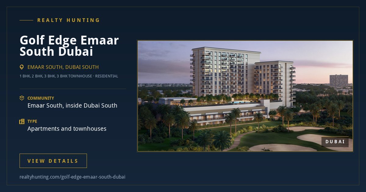 Golf Edge Emaar South Dubai