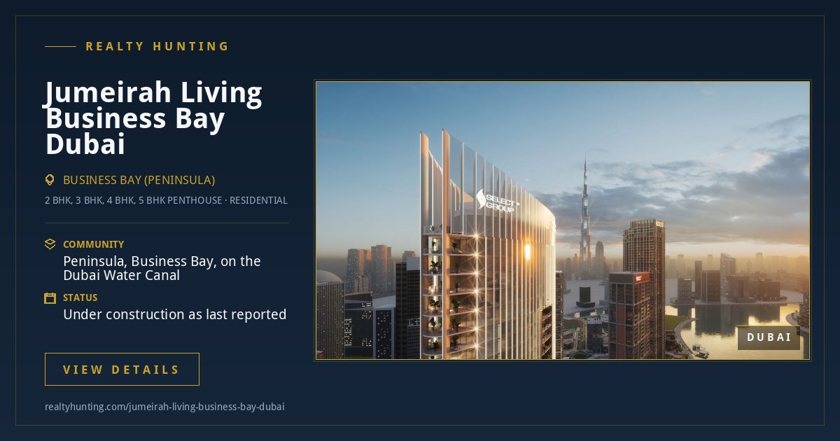 Jumeirah Living Business Bay Dubai
