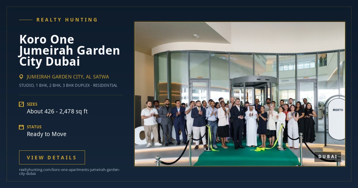 Koro One Jumeirah Garden City Dubai