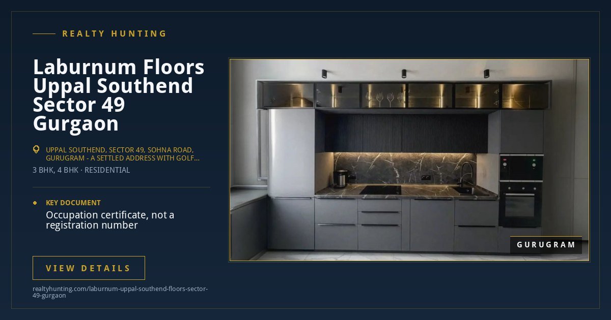 Laburnum Floors at Uppal Southend Sector 49 Gurgaon — photo 4