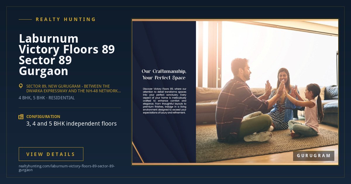 Laburnum Victory Floors 89 Sector 89 Gurgaon — photo 4