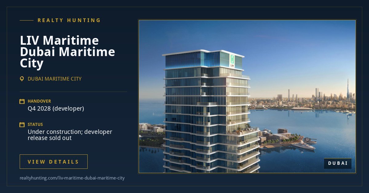 LIV Maritime Dubai Maritime City Dubai