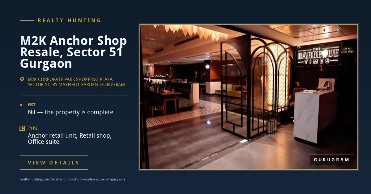 M2K Anchor Shop Resale, Sector 51 Gurgaon — photo 2