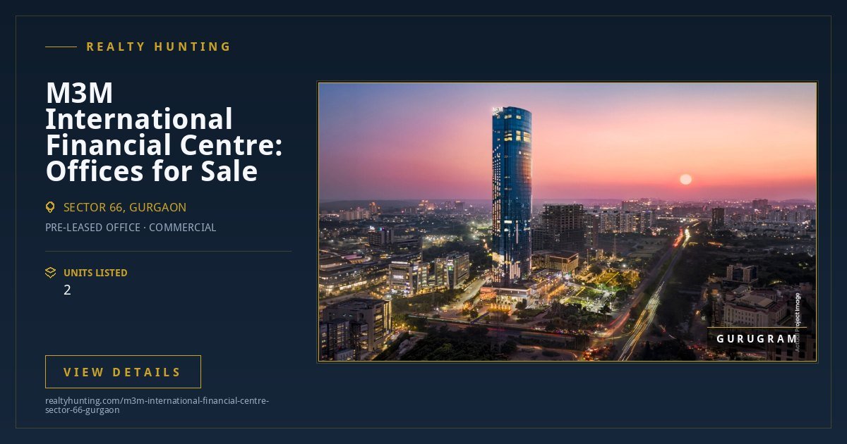 M3M International Financial Centre Sector 66 Gurgaon — photo 4