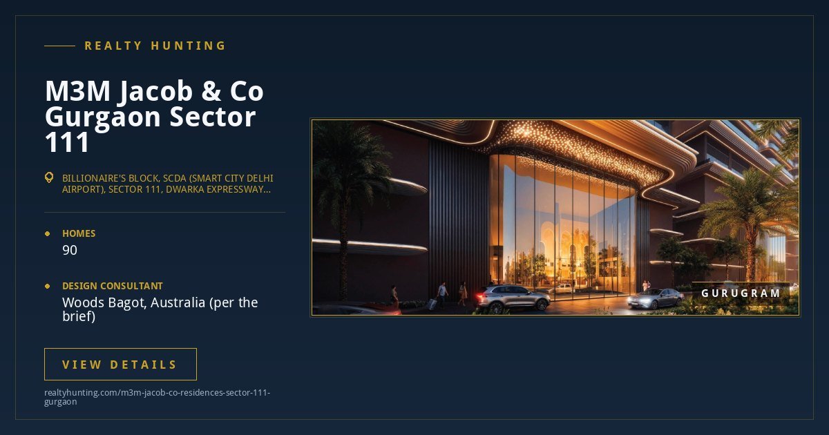 M3M Jacob & Co Gurgaon Sector 111