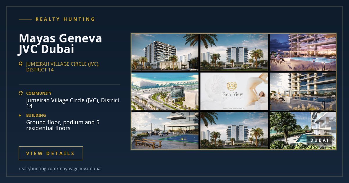 Mayas Geneva Jumeirah Village Circle Dubai