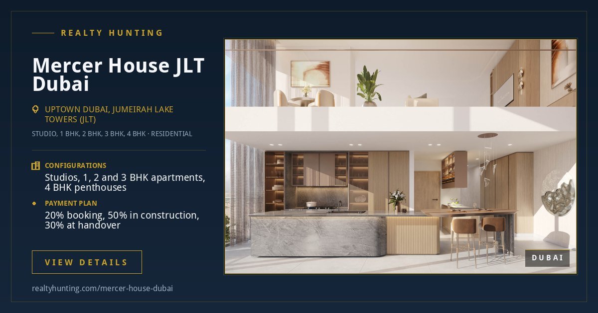 Mercer House JLT Dubai
