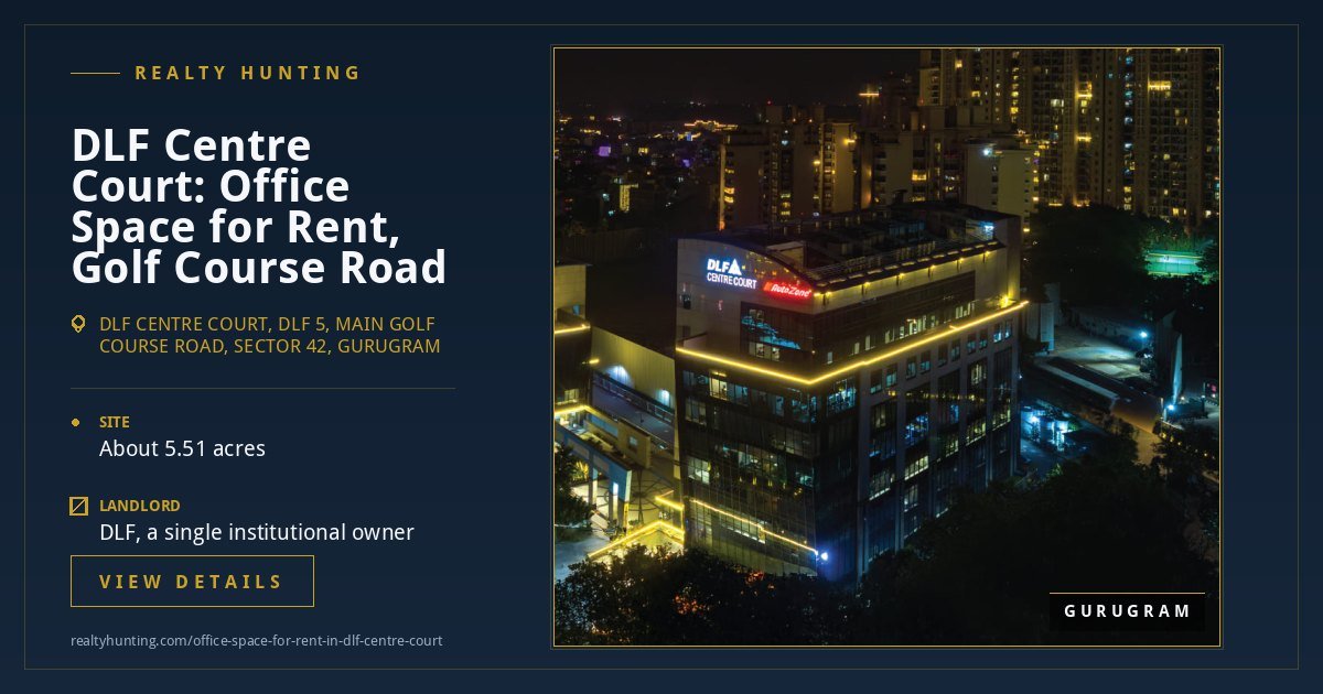 DLF Centre Court Office for Rent, Golf Course Road Gurgaon — photo 3