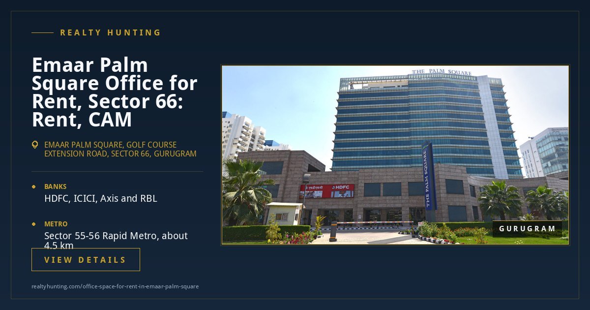 Emaar Palm Square Office for Rent, Sector 66 Gurgaon — photo 1