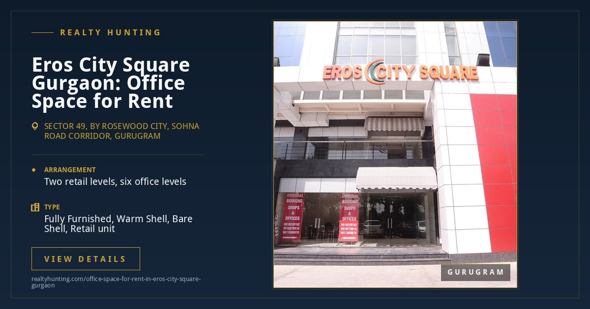 Eros City Square Office for Rent, Sector 49 Gurgaon — photo 3
