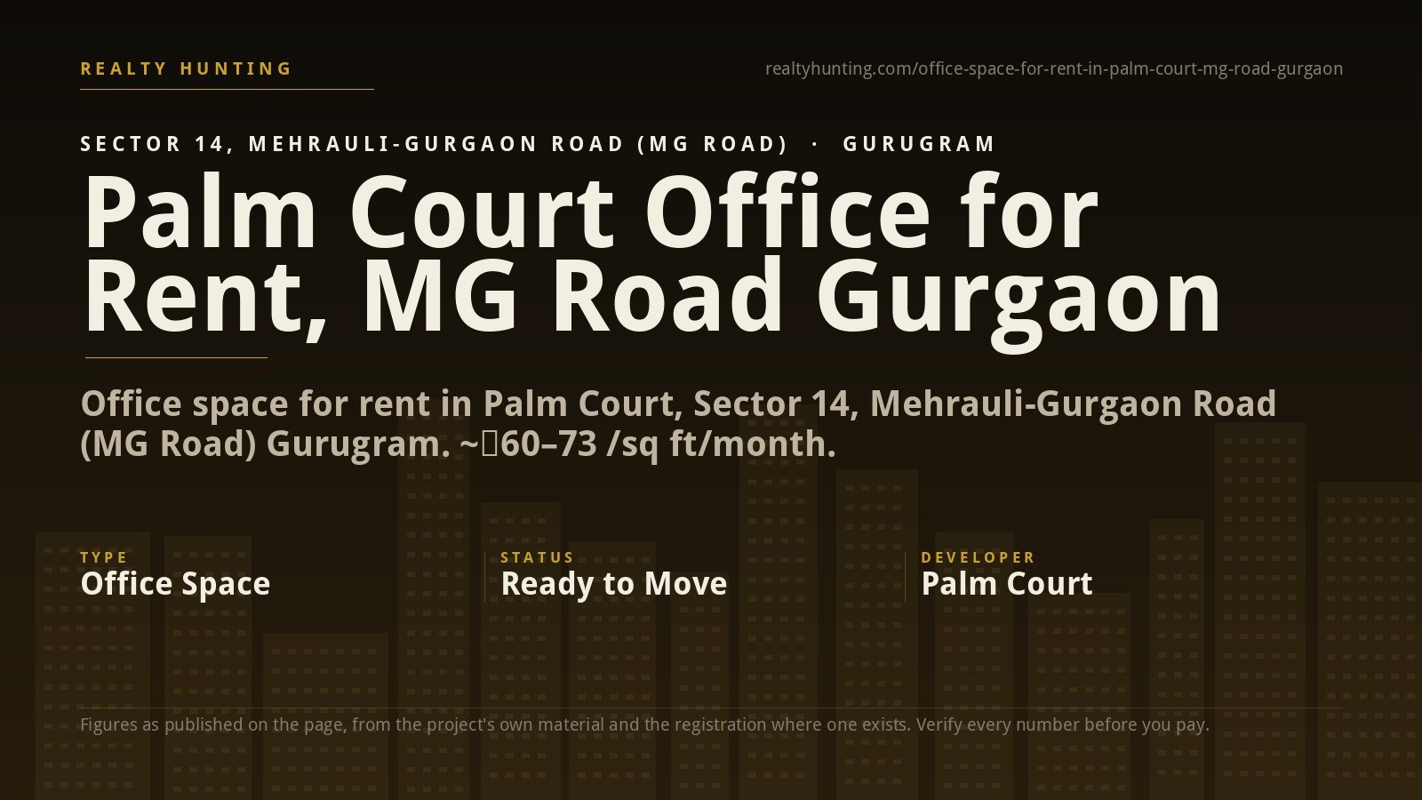 Palm Court Office for Rent, MG Road Gurgaon