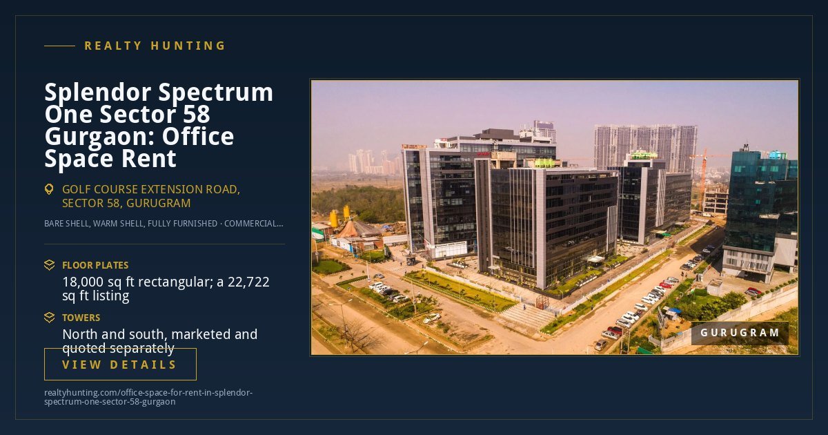 Splendor Spectrum One Office for Rent, Sector 58 Gurgaon — photo 1