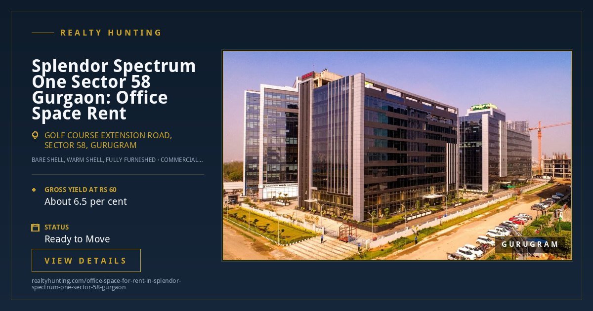 Splendor Spectrum One Office for Rent, Sector 58 Gurgaon — photo 2