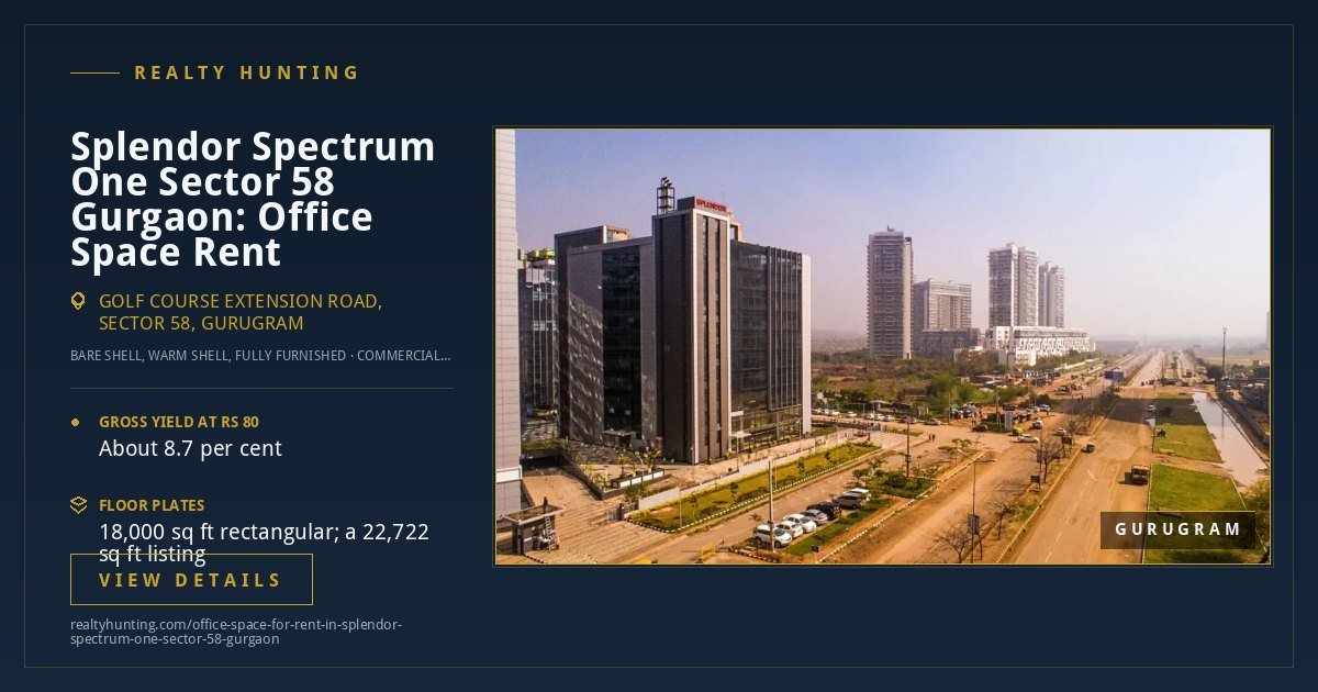 Splendor Spectrum One Office for Rent, Sector 58 Gurgaon — photo 3