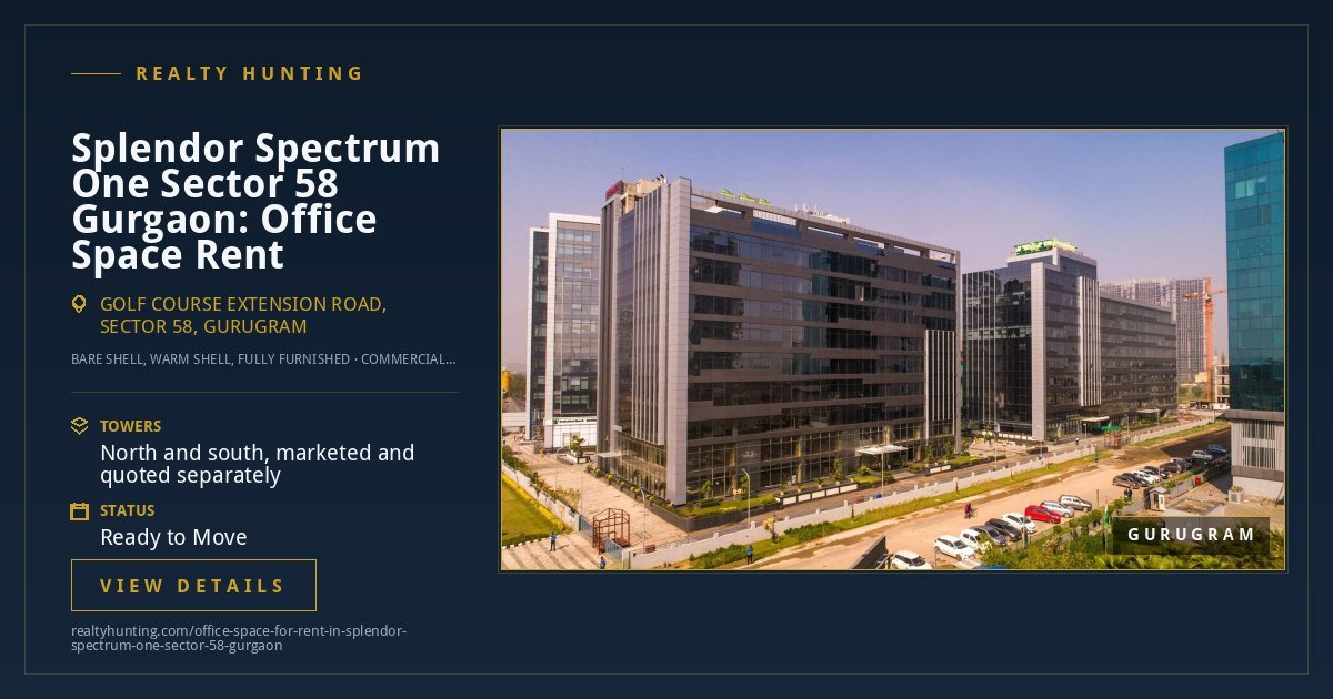 Splendor Spectrum One Office for Rent, Sector 58 Gurgaon — photo 4